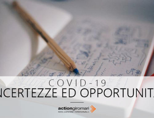 Covid-19: Tra incertezze e nuove opportunità
